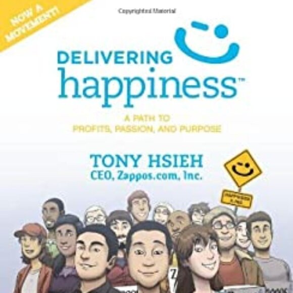 𝅺delivering Happiness: A Path to Profits, Passion, and Purpose - Picture 1 of 1